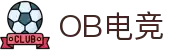 OB电竞· (中国)电子竞官方网站 ob-Esports